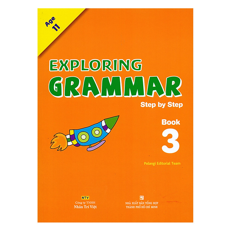 Exploring Grammar: Step By Step – Book 3 (Age 11)