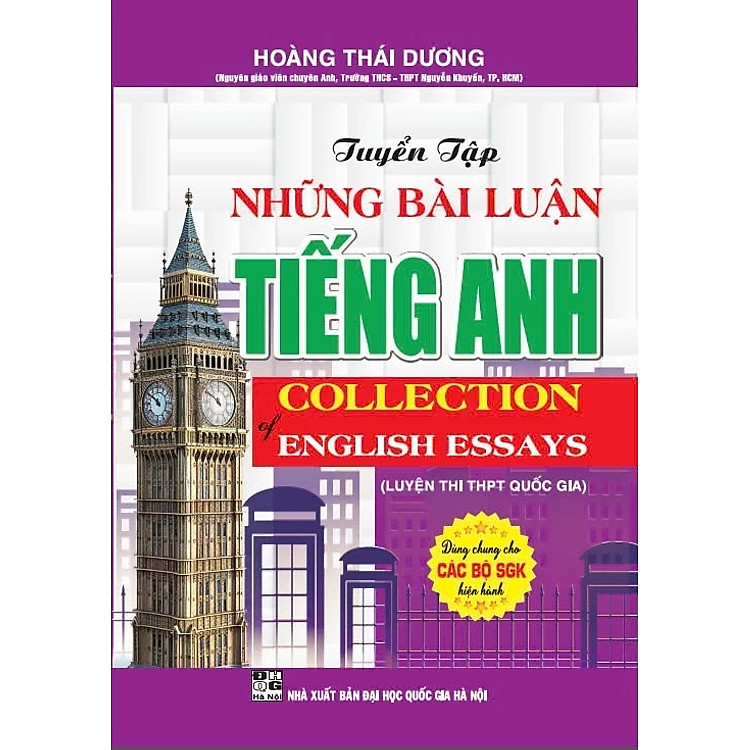 Tuyển Tập Những Bài Luận Tiếng Anh – Collection Of English Essays (Luyện Thi THPT Quốc Gia)