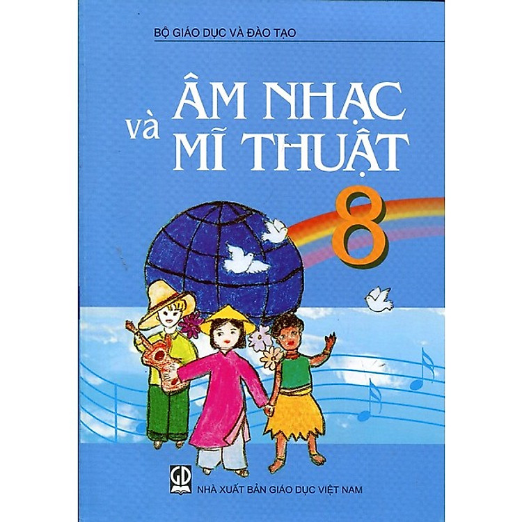 Sách Âm Nhạc Và Mĩ Thuật Lớp 8