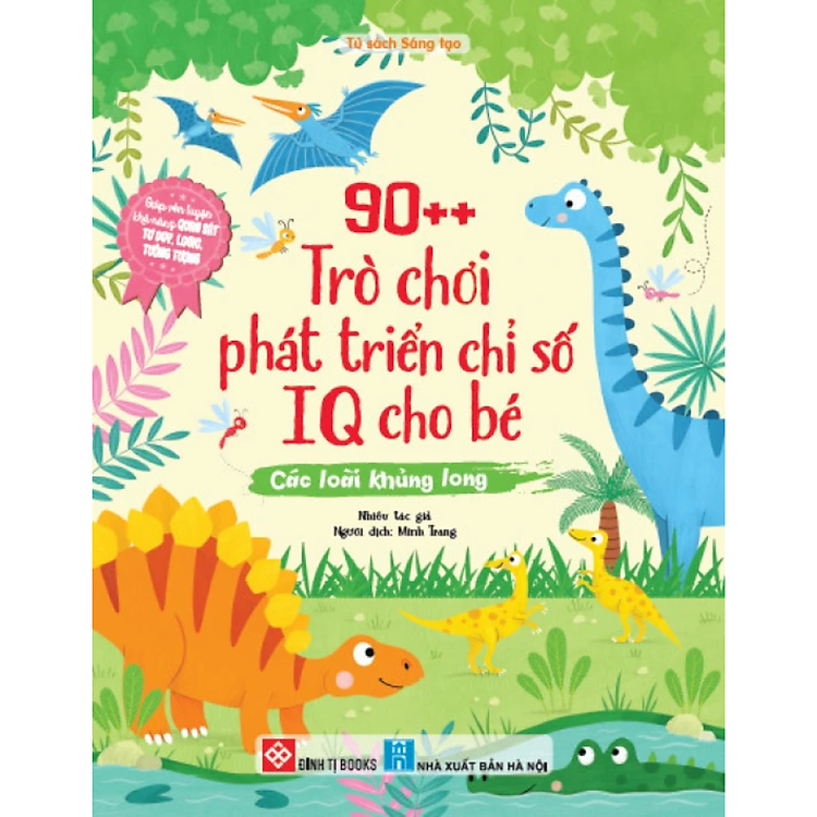 90++ Trò Chơi Phát Triển Chỉ Số IQ Cho Bé – Các Loài Khủng Long