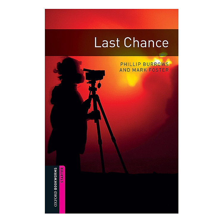 Sách Oxford Bookworms Library (2 Ed.) Starter: Last Chance