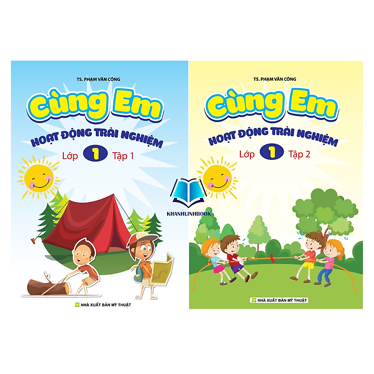 Cùng Em Hoạt Động Trải Nghiệm Lớp 1 – Tập 1 + 2