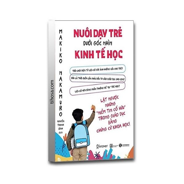 Nuôi Dạy Trẻ Dưới Góc Nhìn Kinh Tế Học - Ảnh 2
