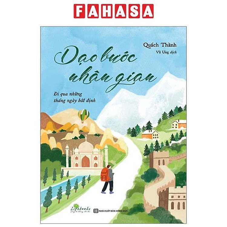 Dạo Bước Nhân Gian – Đi Qua Những Tháng Ngày Bất Định