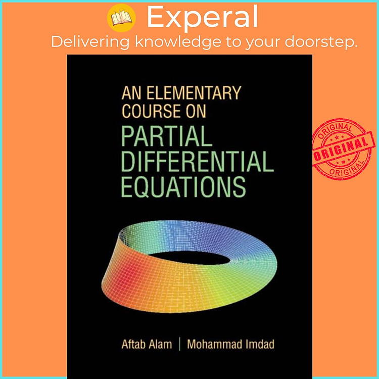 Sách - An Elementary Course on Partial Differential Equations by Mohammad Imdad (UK edition, paperback)