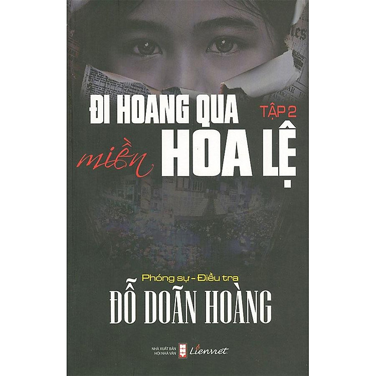 Đi Hoang Qua Miền Hoa Lệ – Tập 2