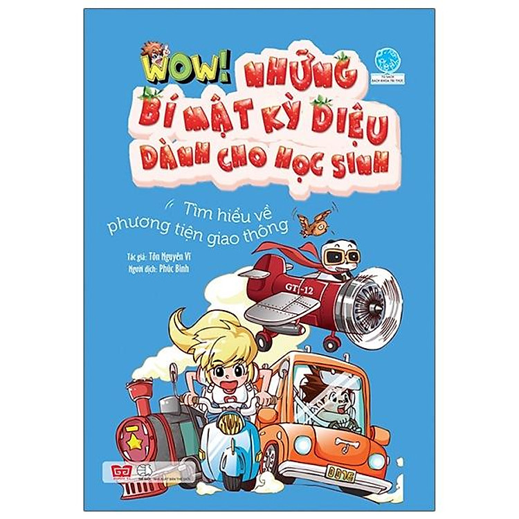 Wow! - Những Bí Mật Kỳ Diệu Dành Cho Học Sinh (Tái Bản 2019)