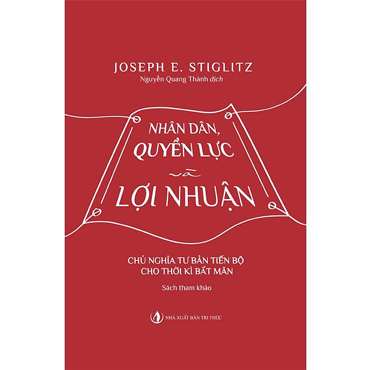 Nhân dân, Quyền lực và Lợi nhuận