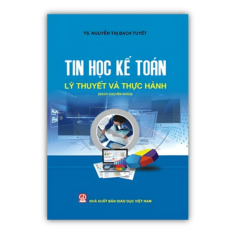 Tin Học Kế Toán – Lý Thuyết Và Thực Hành (DN)