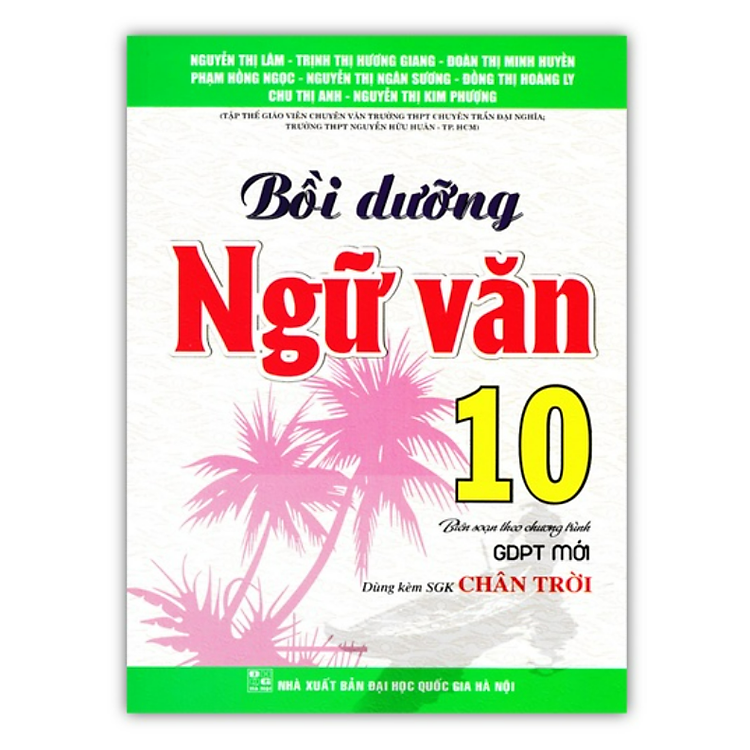 Newshop: Bồi Dưỡng Ngữ Văn 10 (Dùng Kèm SGK Chân Trời)