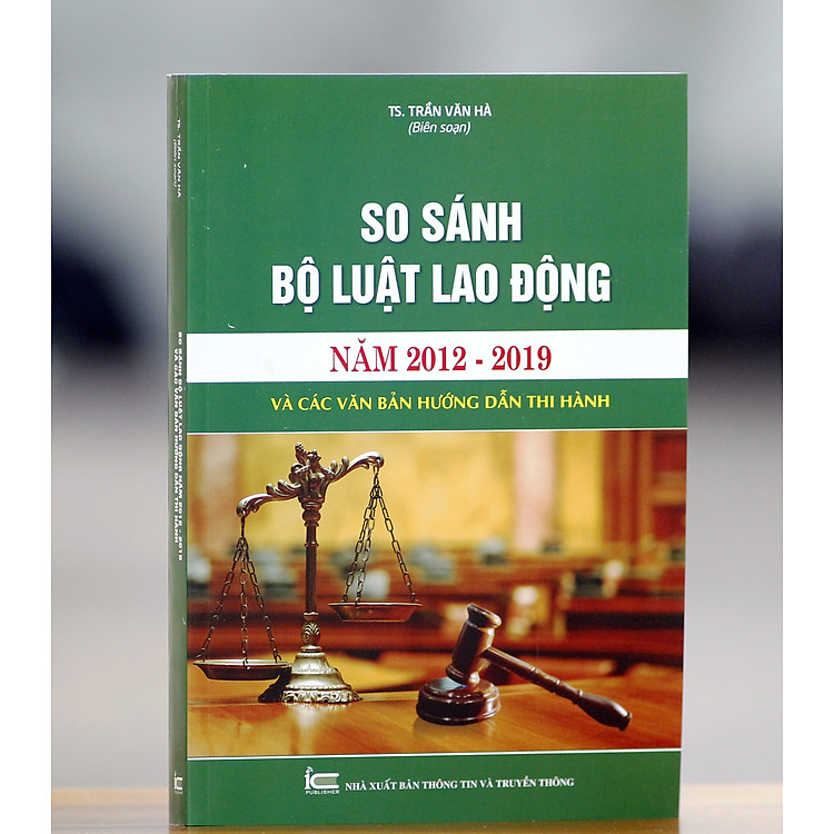 So sánh Bộ luật lao động năm 2012 - 2019 và các văn bản hướng dẫn thi hành - Ảnh 3