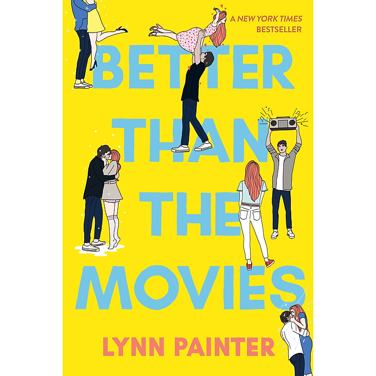 Tiểu thuyết tình cảm tiếng Anh Better Than the Movies - Lynn Painter | Bookmedi sách chính hãng