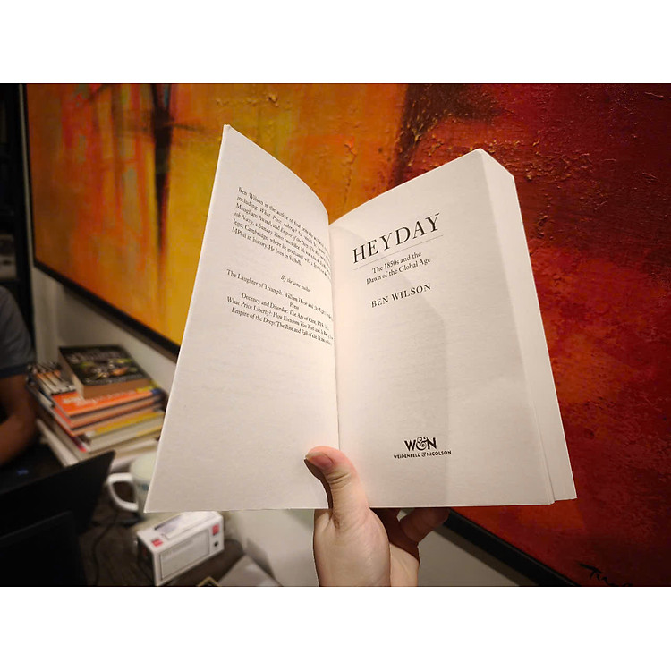 Heyday: The 1850s and the Dawn of the Global Age - Ảnh 5