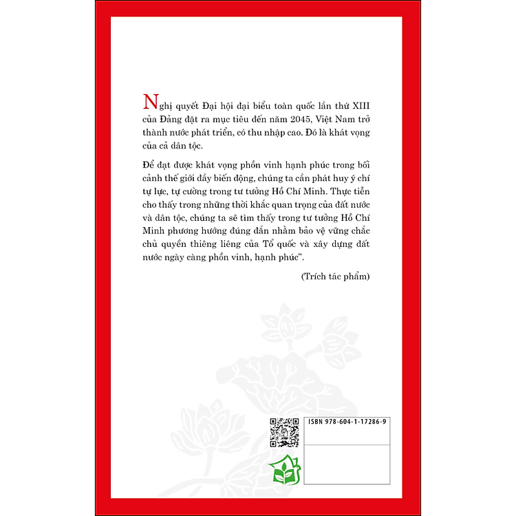 Di sản Hồ Chí Minh. Hồ Chí Minh với ý chí tự lực, tự cường và khát vọng phát triển đất nước phồn vinh, hạnh phúc - Ảnh 2