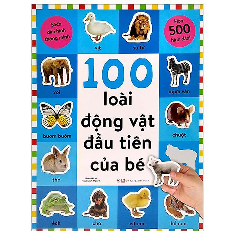 Sách Dán Hình Thông Minh – 100 Loài Động Vật Đầu Tiên Của Bé