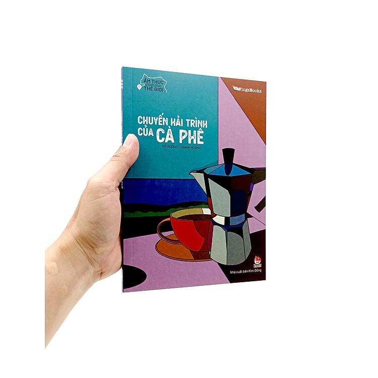 Ẩm Thực Chinh Phục Thế Giới – Chuyến Hải Trình Của Cà Phê - Ảnh 6