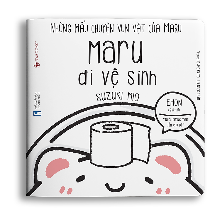 Sách Ehon Những Mẩu Chuyện Vụn Vặt Của Maru - Maru Đi Vệ Sinh