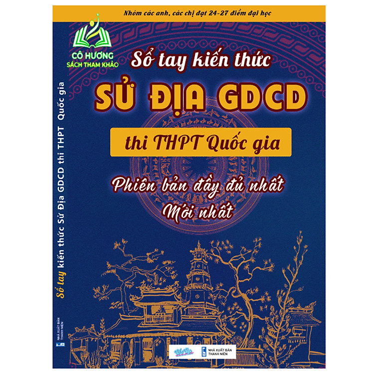 Sổ Tay Kiến Thức Sử Địa GDCD lớp 12 Ôn Thi THPT Cấp Tốc