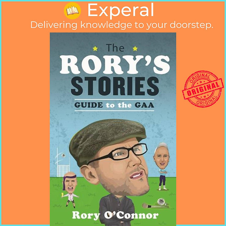Sách - The Rory's Stories Guide to the GAA by Rory O'Connor (UK edition, hardcover)