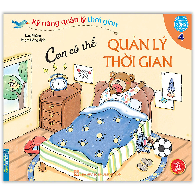 Kỹ Năng Quản Lý Thời Gian – Con Có Thể Quản Lý Thời Gian (Quyển 4)