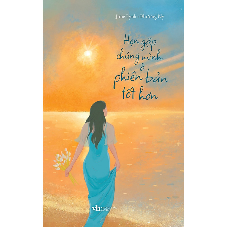 Hẹn Gặp Chúng Mình Ở Phiên Bản Tốt Hơn