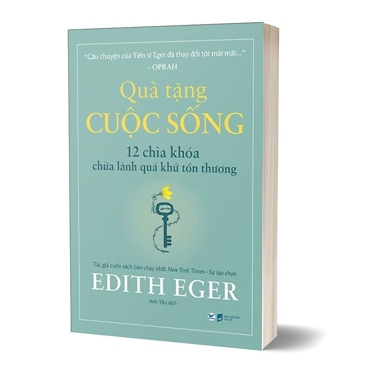Quà Tặng Cuộc Sống - 12 Chìa Khóa Chữa Lành Quá Khứ Tổn Thương - Ảnh 2