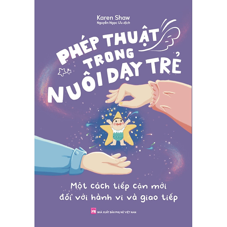 Phép Thuật Trong Nuôi Dạy Trẻ