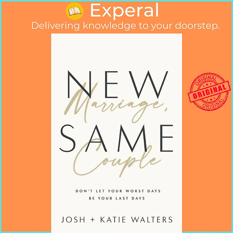 Sách - New Marriage, Same Couple - Don't Let Your Worst Days Be Your Last Days by Katie Walters (UK edition, paperback)
