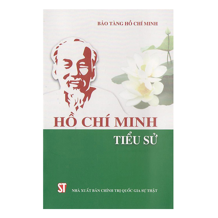 Sách Hồ Chí Minh - Tiểu Sử