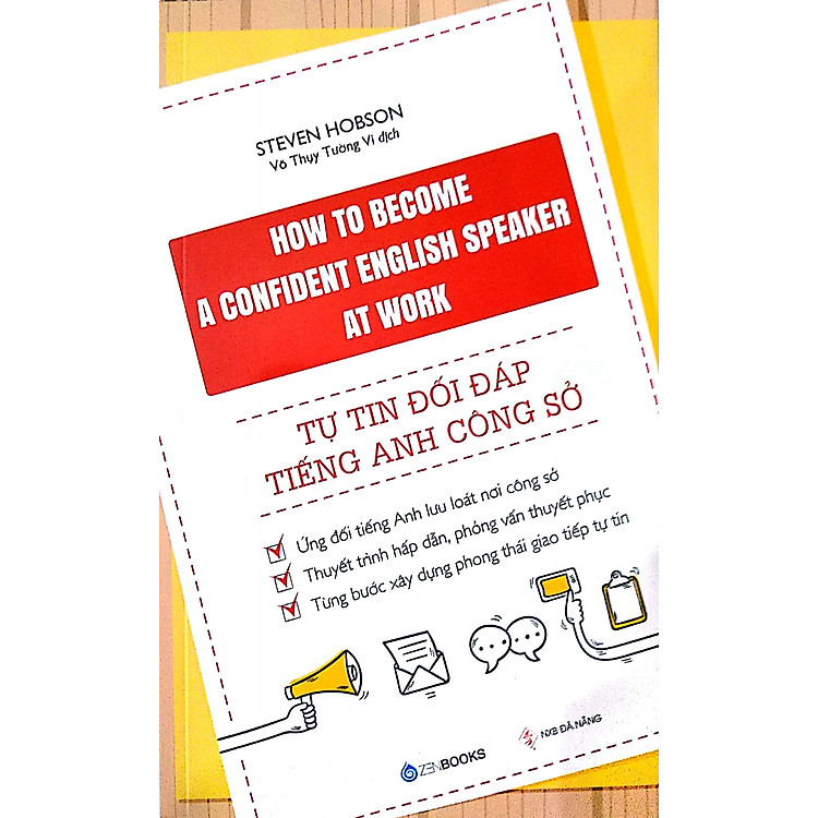 Tự Tin Đối Đáp Tiếng Anh Công Sở - Ảnh 3