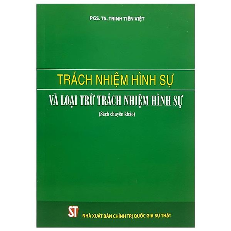 Trách Nhiệm Hình Sự Và Loại Trừ Trách Nhiệm Hình Sự