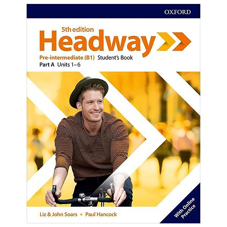 Headway 5th Edition: Pre-Intermediate: Student’s Book A With Online Practice (Units 1 – 6)