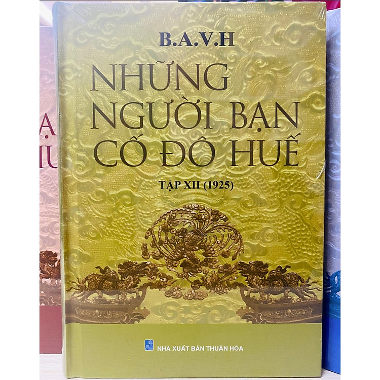 NHỮNG NGƯỜI BẠN CỐ ĐÔ HUẾ (Tập 12)