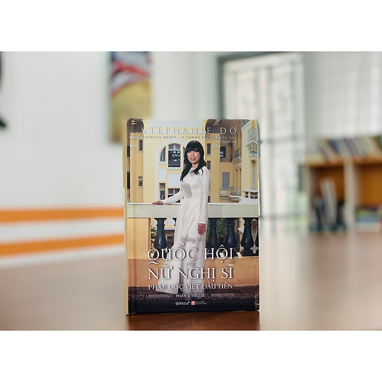 Đường Tới Quốc Hội Của Nữ Nghị Sĩ Pháp Gốc Việt Đầu Tiên (Phần I: Tiểu Sử) - Ảnh 4