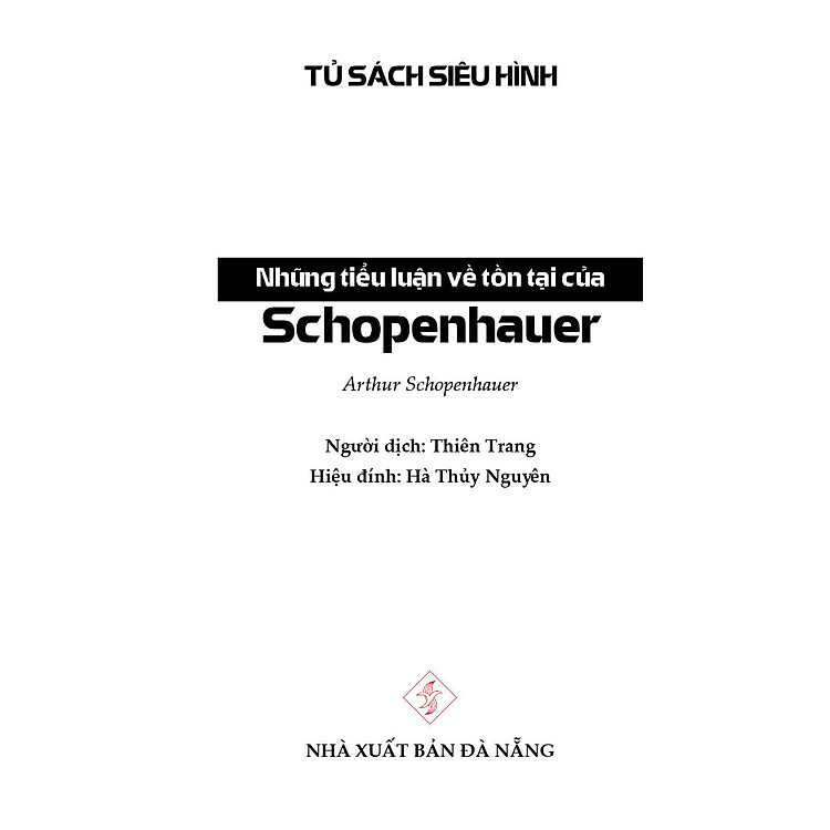 Những Tiểu Luận Về Tồn Tại - Schopenhauer - Ảnh 2