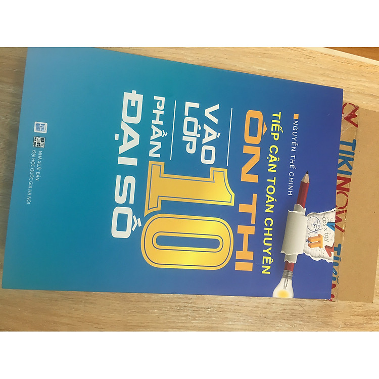 Tiếp Cận Toán Chuyên - Ôn Thi Vào Lớp 10 - Phần Đại Số - Ảnh 5