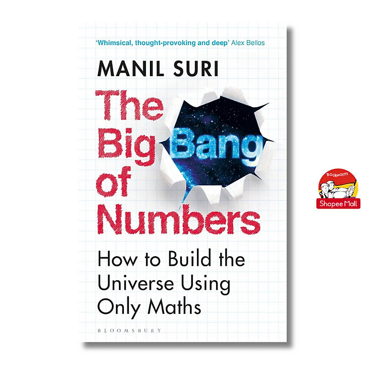 The Big Bang of Numbers – How to Build the Universe Using Only Maths