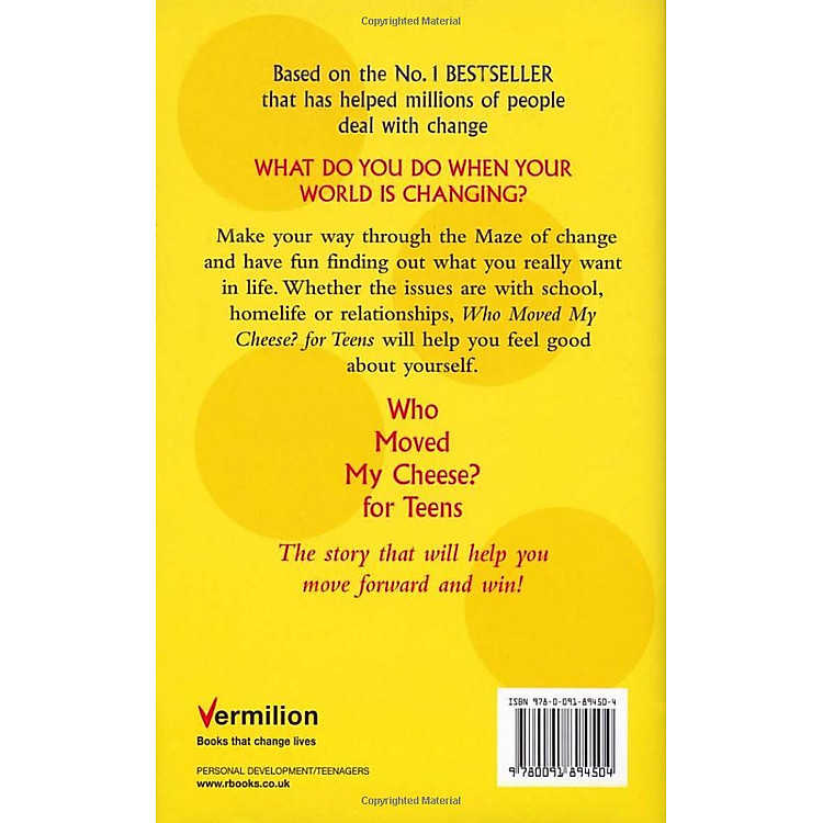 Who Moved My Cheese For Teens