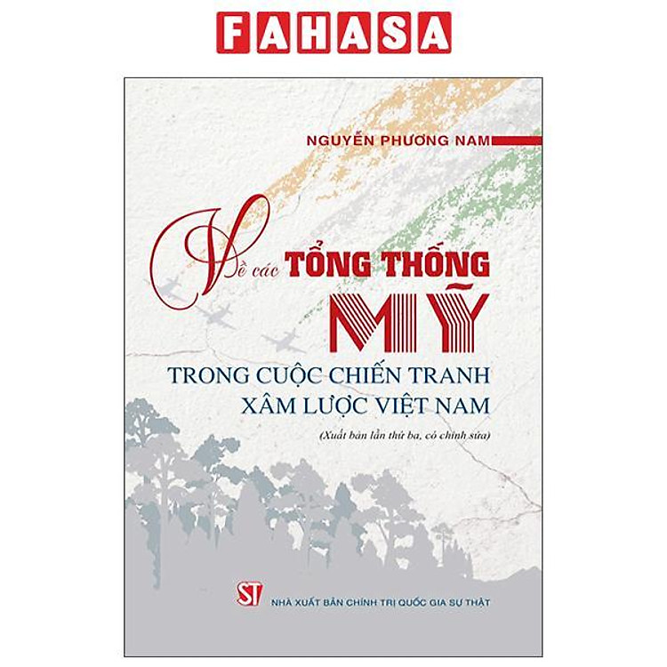 Newshop: Về Các Tổng Thống Mỹ Trong Cuộc Chiến Tranh Xâm Lược Việt Nam