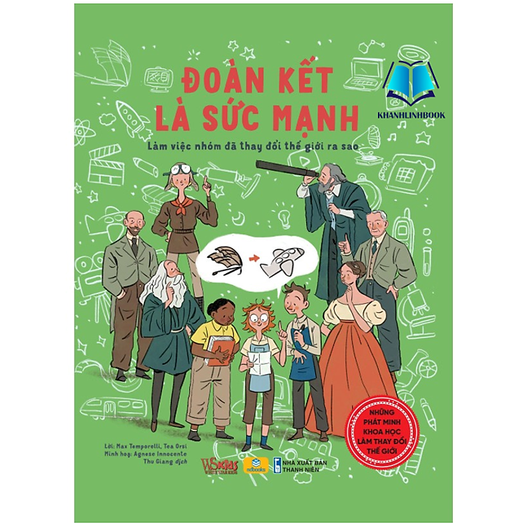 Đoàn Kết Là Sức Mạnh – Làm Việc Nhóm Đã Thay Đổi Thế Giới Ra Sao