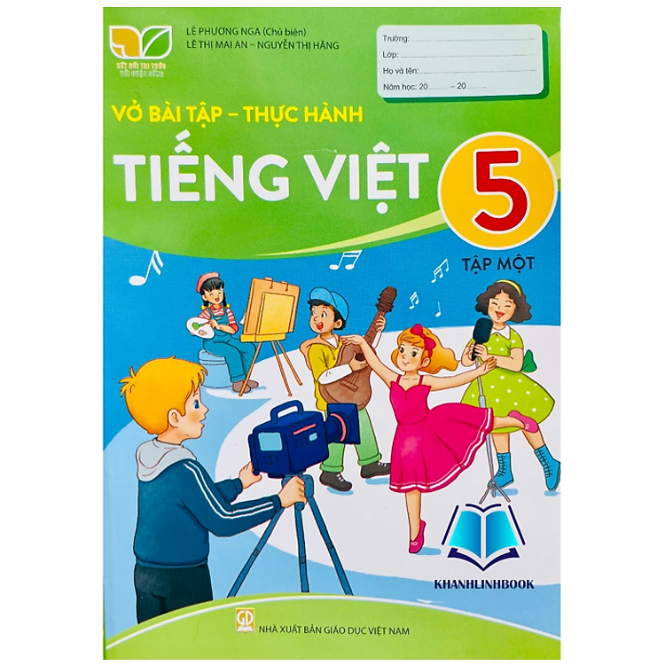 Vở Bài Tập – Thực Hành Tiếng Việt Lớp 5 Tập 1 (Kết Nối Tri Thức Với Cuộc Sống)