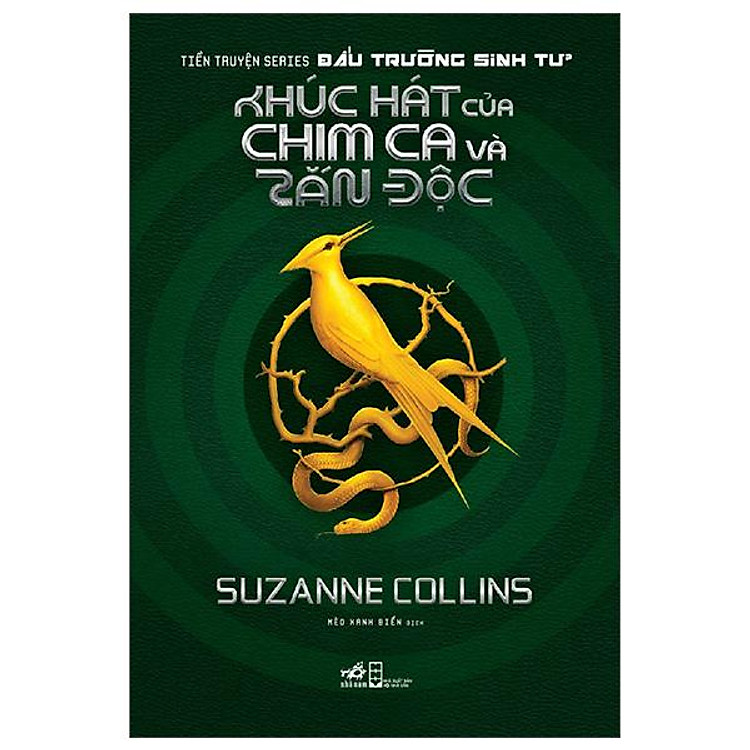 Tiền Truyện Series Đấu Trường Sinh Tử: Khúc Hát Của Chim Ca Và Rắn Độc