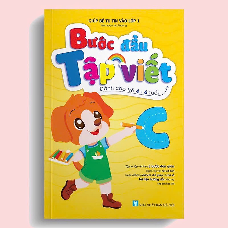 Bước Đầu Tập Viết Dành Cho Bé 4-6 Tuổi