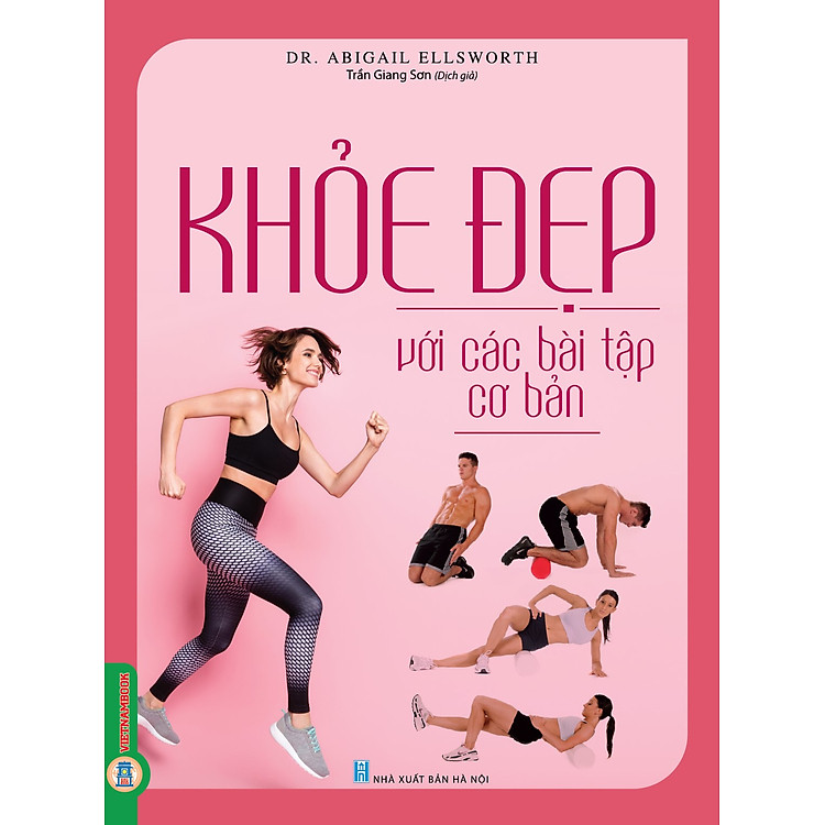 Khỏe Đẹp Với Các Bài Tập Cơ Bản