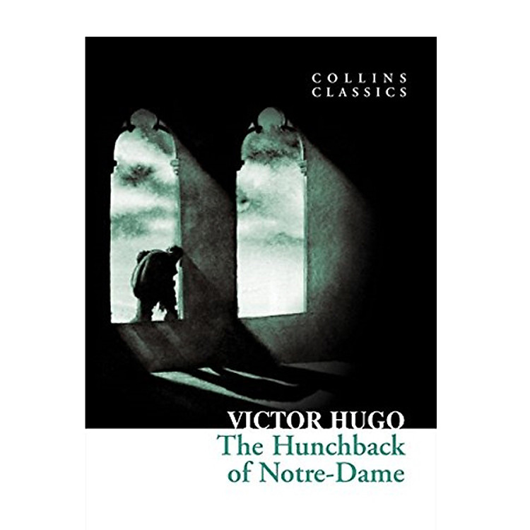 Collins Classics: The Hunchback Of Notre Dame