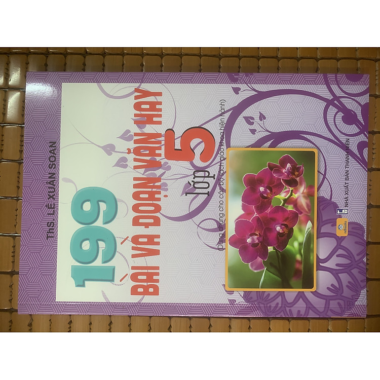 Mua tại Newshop: 199 Bài Và Đoạn Văn Hay Lớp 5 (Biên soạn theo chương trình GDPT mới)