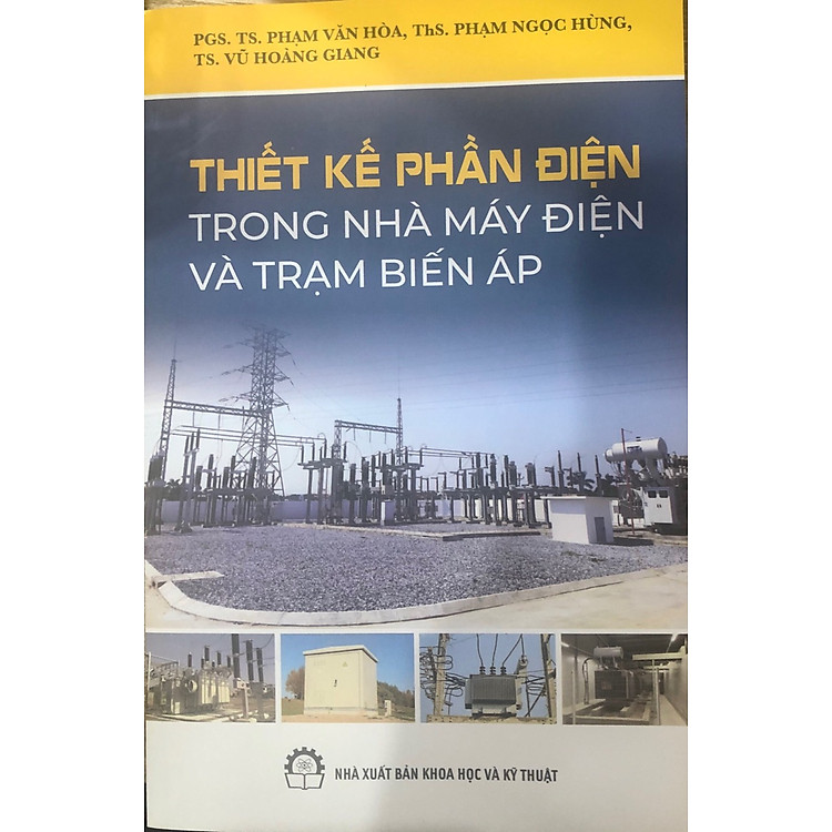 Thiết Kế Phần Điện Trong Nhà Máy Điện Và Trạm Biến Áp