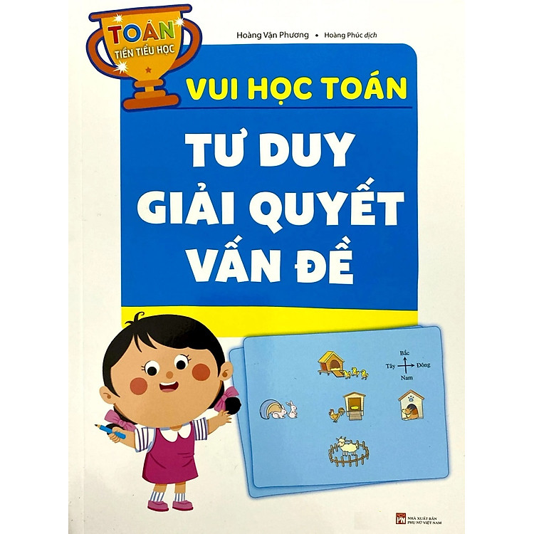 Toán Tiền Tiểu Học: Vui Học Toán Tư Duy Giải Quyết Vấn Đề