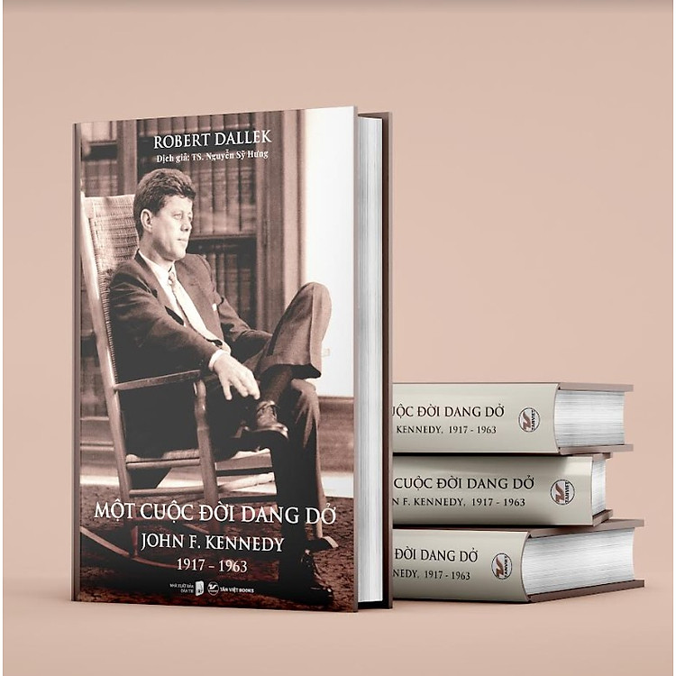 Một Cuộc Đời Dang Dở: John F. Kennedy, 1917 – 1963