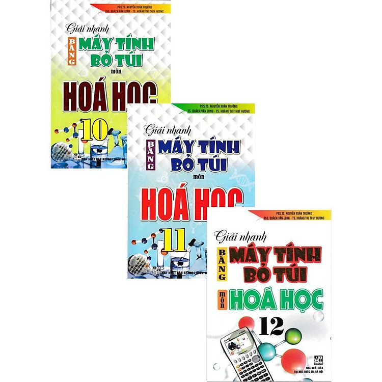 Sách - Giải Nhanh Bằng Máy Tính Bỏ Túi Môn Hóa Học Lớp 10, 11, 12 - Combo 3 Cuốn - Dành Cho Bộ SGK Hiện Hành - Hồng Ân